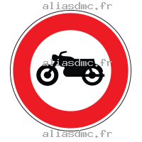 Accès interdit aux motocyclettes